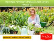 What Are the Physical Effects of Parkinson's Disease