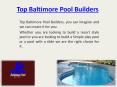 Top Baltimore Pool Builders PowerPoint PPT Presentation