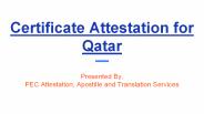 Certificate Attestation for Qatar