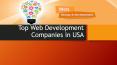 Top Web Development Companies in USA (1) PowerPoint PPT Presentation