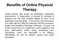 Benefits of Online Physical Therapy PowerPoint PPT Presentation