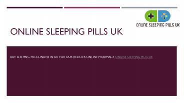 Buy best sleeping Pills Online in UK for your insomnia