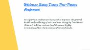 Food for confinement mothers
