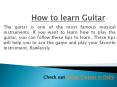 How to learn Guitar PowerPoint PPT Presentation
