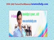 HSA 505 Future Our Mission/newtonhelp.com