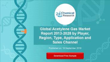 Acetylene Gas Market