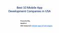 Best 10 Mobile App Development Companies in USA