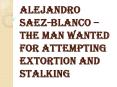 Alejandro Saez-Blanco – Arrested by the Police PowerPoint PPT Presentation