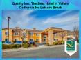 Quality Inn: The Best Hotel in Vallejo California for Leisure Break PowerPoint PPT Presentation