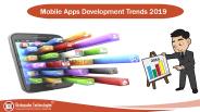 Mobile Apps Development Trends 2019