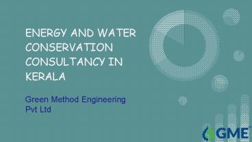 ENERGY AND WATER CONSERVATION CONSULTANCY PRODUCTS