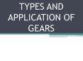 Types and Application of gears PowerPoint PPT Presentation