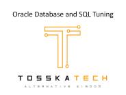 Tips for Oracle Database and SQL Tuning