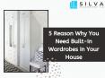 5 Reasons Why you need a Built In Wardrobes In Your House PowerPoint PPT Presentation