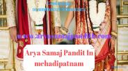Arya Samaj Pandit in Mehdipatnam