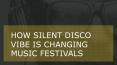 How Silent Disco Box Is Changing Music Festivals PowerPoint PPT Presentation