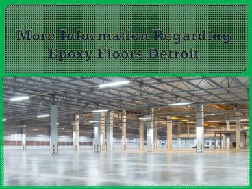 More Information Regarding Epoxy Floors Detroit
