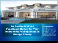 An Aesthetical and Functional Option for Your Home With Folding Doors in Orange County PowerPoint PPT Presentation