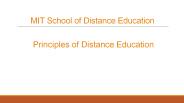 Principles of Distance Education – MIT School of Distance Education