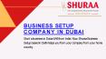 Business Setup In Dubai | Free Initial Consultation‎ PowerPoint PPT Presentation