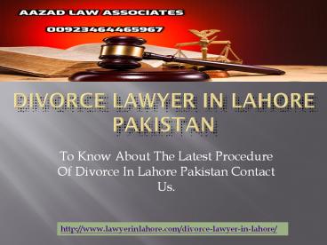Divorce Lawyer In Lahore Pakistan - Advocate Aazad Law
