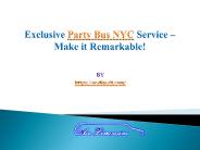 Exclusive Party Bus NYC Service – Make it Remarkable