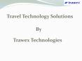 Travel Technology Solutions PowerPoint PPT Presentation