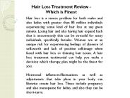 Hair Loss Treatment Review - Which is Finest