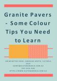 Granite Pavers - Some Colour Tips You Need to Learn PowerPoint PPT Presentation