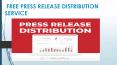 Free Press Release Distribution Services PowerPoint PPT Presentation