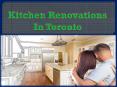 Kitchen Renovations In Toronto PowerPoint PPT Presentation