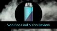 Try The New Voopoo Find S Trio Kit for Better Battery Performance PowerPoint PPT Presentation