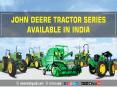 John Deere Tractor Series Available in India PowerPoint PPT Presentation