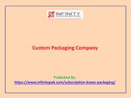 Custom Packaging Company