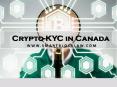 Crypto-KYC in Canada PowerPoint PPT Presentation