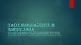 valve manufacturer in kolkata, india PowerPoint PPT Presentation