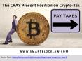 The CRA’s Present Position on Crypto-Tax PowerPoint PPT Presentation
