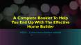 A Complete Booklet To Help You End Up With The Effective Home Builder PowerPoint PPT Presentation
