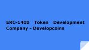 ERC-1400 Token Development Company