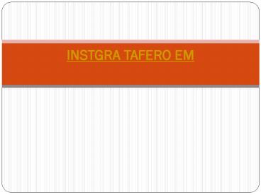 Купи Instgra Tafero EM| Цена Instgra Tafero EM продукт (1)