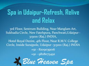 Spa in Udaipur-Refresh, Relive and Relax