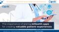 The importance of testing mHealth apps for creating valuable patient experiences PowerPoint PPT Presentation