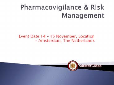 Pharmacovigilance masterclass (4)