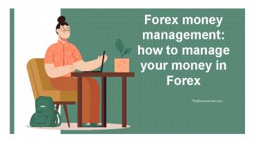 Forex money management: how to manage your money in Forex
