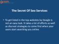 The Secret Of Seo Services PowerPoint PPT Presentation