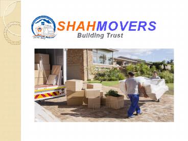 Shah Movers |House Moving Services in Dubai