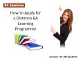 How to Apply for a Distance BA Learning Programme PowerPoint PPT Presentation