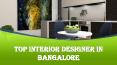 Top Interior Designer in Bangalore PowerPoint PPT Presentation