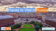 Places to Visit in Russia
