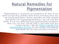 Home Remedies for Hyperpigmentation PowerPoint PPT Presentation